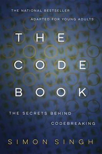 The Code Book: The Secrets Behind Codebreaking