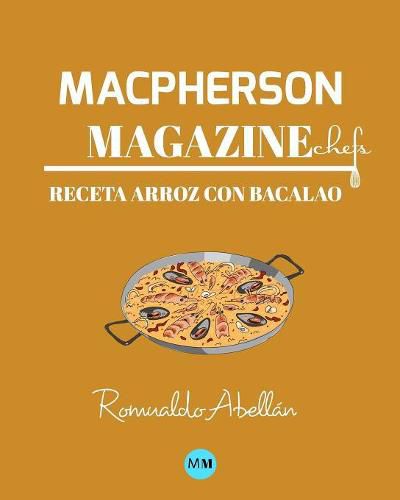 Macpherson Magazine Chef's - Receta Arroz Con Bacalao