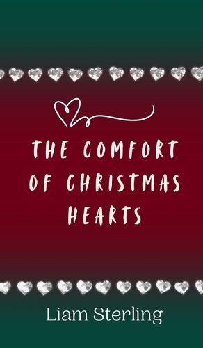 The Comfort of Christmas Hearts