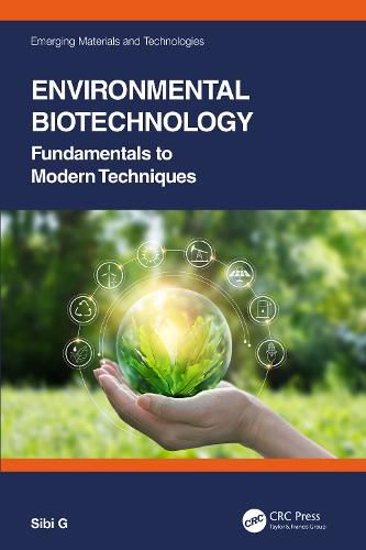 Cover image for Environmental Biotechnology: Fundamentals to Modern Techniques