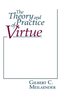 Cover image for Theory and Practice of Virtue, The