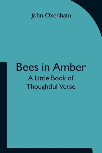 Cover image for Bees in Amber: A Little Book of Thoughtful Verse