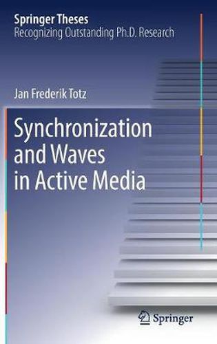 Cover image for Synchronization and Waves in Active Media