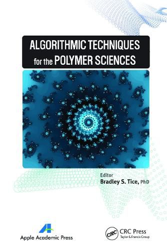 Cover image for Algorithmic Techniques for the Polymer Sciences