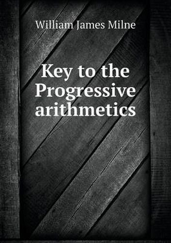 Key to the Progressive arithmetics