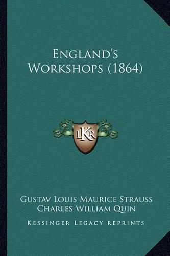 England's Workshops (1864)