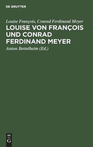 Louise von Francois und Conrad Ferdinand Meyer