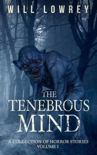 Cover image for The Tenebrous Mind