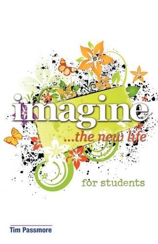 Cover image for Imagine the New Life for Students