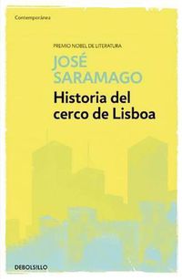 Cover image for Historia del Cerco de Lisboa / The History of the Siege of Lisbon