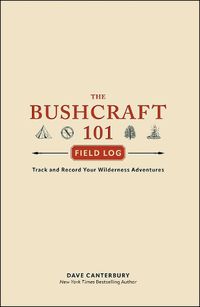 Cover image for The Bushcraft 101 Field Log