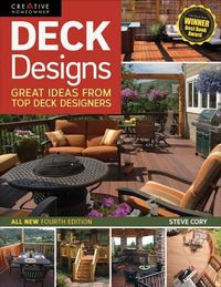 Cover image for Deck Designs, 4th Edition: Great Ideas from Top Deck Designers