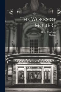 Cover image for The Works of Moliere