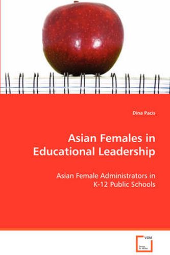 Cover image for Asian Females in Educational Leadership