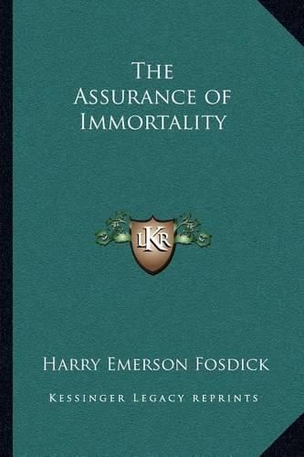 Cover image for The Assurance of Immortality