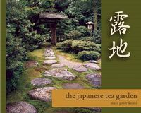 Cover image for The Japanese Tea Garden