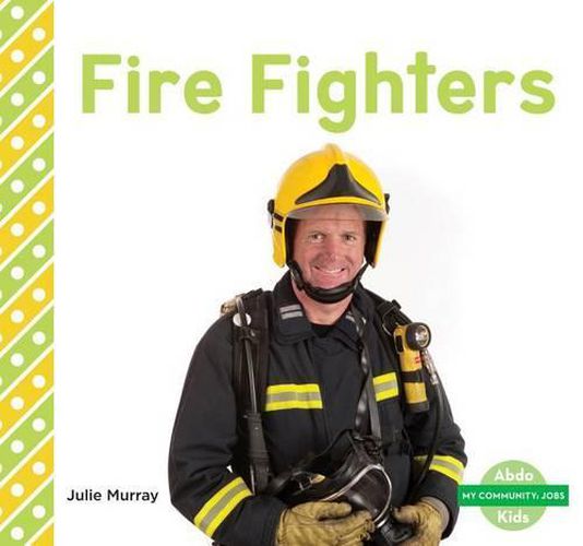 Cover image for Fire Fighters