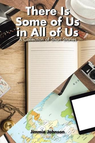 Cover image for There Is Some of Us in All of Us