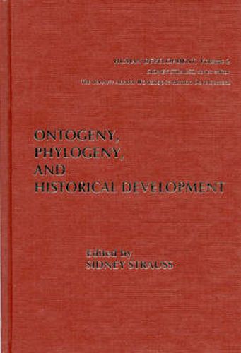 Cover image for Ontogeny, Phylogeny, and Historical Development