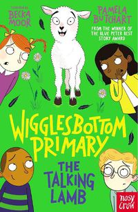 Cover image for Wigglesbottom Primary: The Talking Lamb