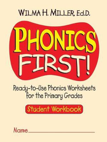 Cover image for Phonics First - Ready-to-Use Phonics Worksheets for the Primary Grades