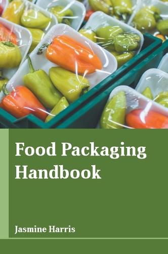 Cover image for Food Packaging Handbook