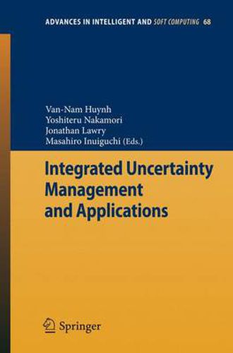 Cover image for Integrated Uncertainty Management and Applications