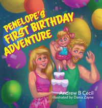 Cover image for Penelope's First Birthday Adventure