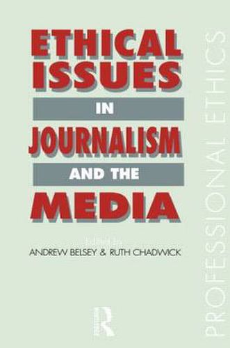 Cover image for Ethical Issues in Journalism and the Media