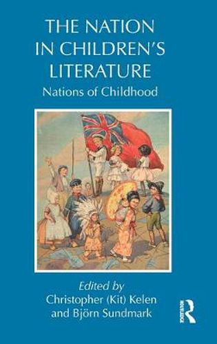 Cover image for The Nation in Children's Literature: Nations of Childhood