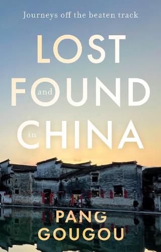 Cover image for Lost and Found in China