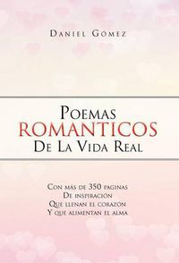 Cover image for Poemas Romanticos de La Vida Real