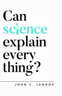 Cover image for Can Science Explain Everything?