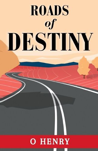 Cover image for Roads of Destiny