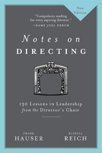 Cover image for Notes on Directing: 130 Lessons in Leadership from the Director's Chair