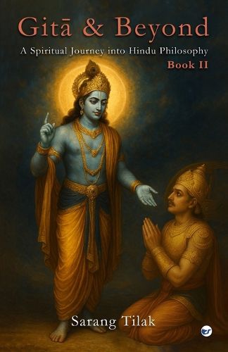 Cover image for Gita and Beyond - Book II