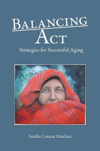 Cover image for Balancing ACT: Strategies for Successful Aging