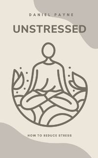 Cover image for Unstressed