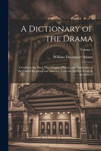 Cover image for A Dictionary of the Drama