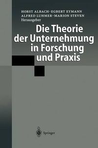 Cover image for Die Theorie Der Unternehmung in Forschung Und Praxis