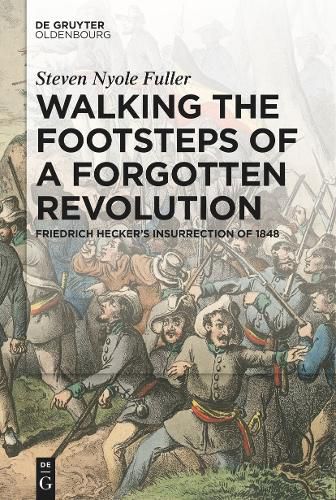 Cover image for Walking the Footsteps of a Forgotten Revolution