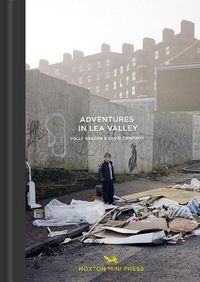 Cover image for Adventures In The Lea Valley