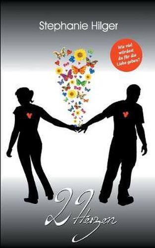 Cover image for 2 Herzen: Wieviel bist du bereit fur die Liebe zu geben?