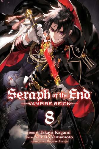 Cover image for Seraph of the End, Vol. 8: Vampire Reign