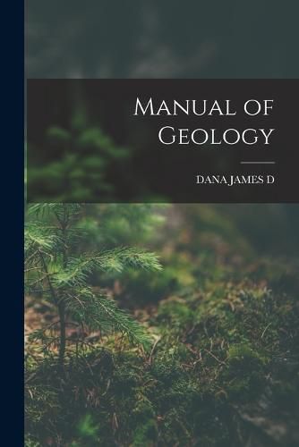 Manual of Geology