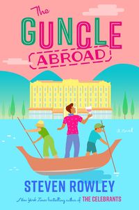 Cover image for The Guncle Abroad