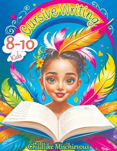 Cover image for Cursive Writing Books for Kids age 8-10