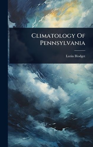 Cover image for Climatology Of Pennsylvania