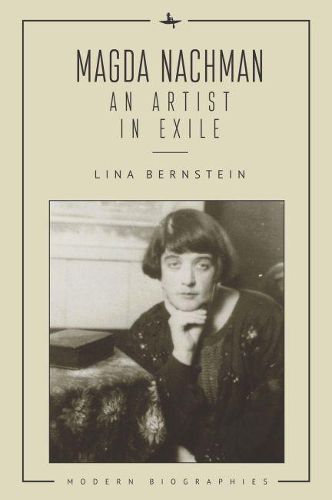 Cover image for Magda Nachman: An Artist in Exile