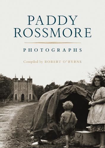 Paddy Rossmore: Photographs